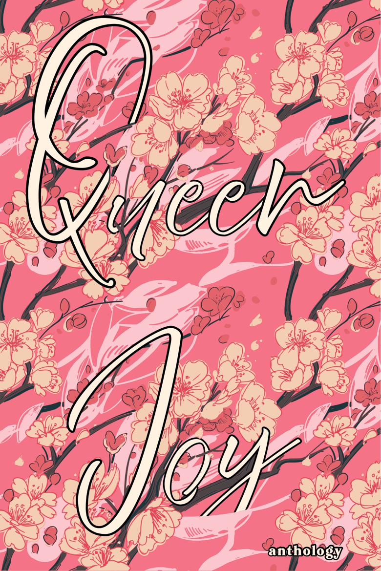 Queer Joy Anthology