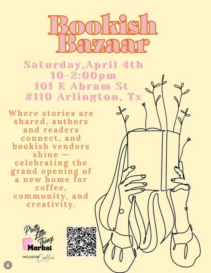 Bookish Bazaar - at Inclusion Coffee in Arlington, TX April 4th 10-2PM